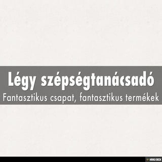 Légy szépségtanácsadó