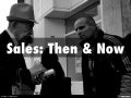 Sales Then and Now