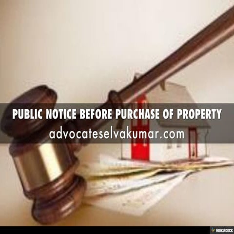 PUBLIC NOTICE BEFORE PURCHASE OF PROPERTY