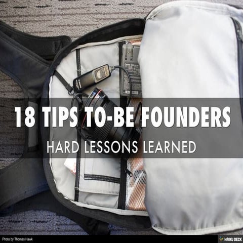 18 TIPS TO-BE FOUNDERS