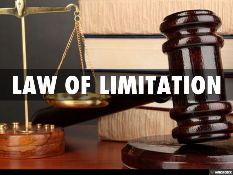 LAW OF LIMITATION