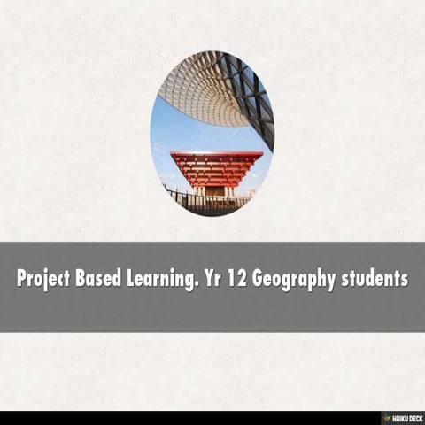 Project Based Learning