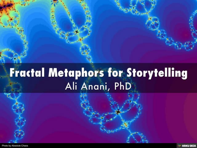 Fractal Metaphors for Storytelling