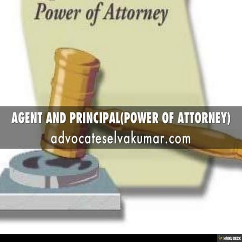AGENT AND PRINCIPAL(POWER OF ATTORNEY)