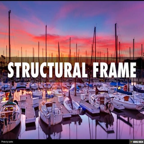 STRUCTURAL FRAME