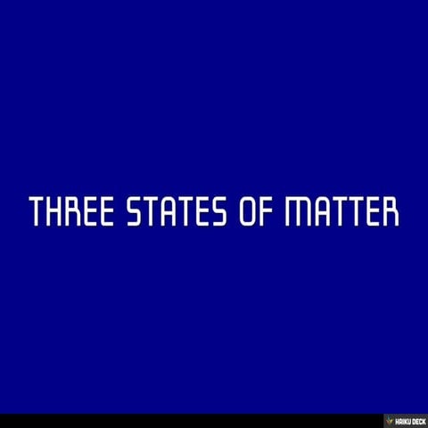 Three States of Matter | PDF