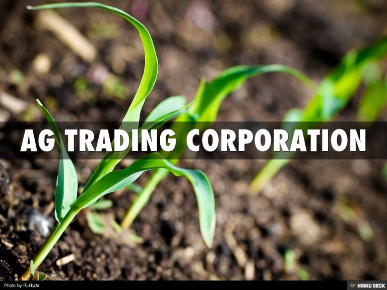 AG TRADING CORPORATION
