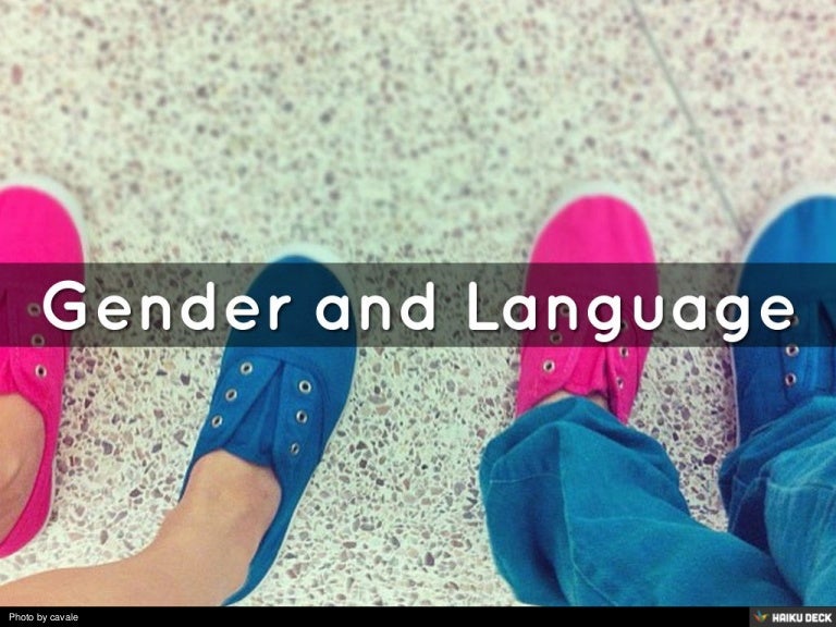 Gender and Language