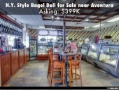 N.Y. Style Bagel Deli for Sale near...