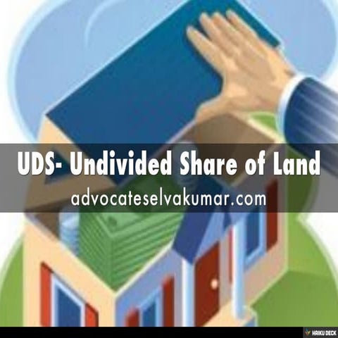 UDS- Undivided Share of Land