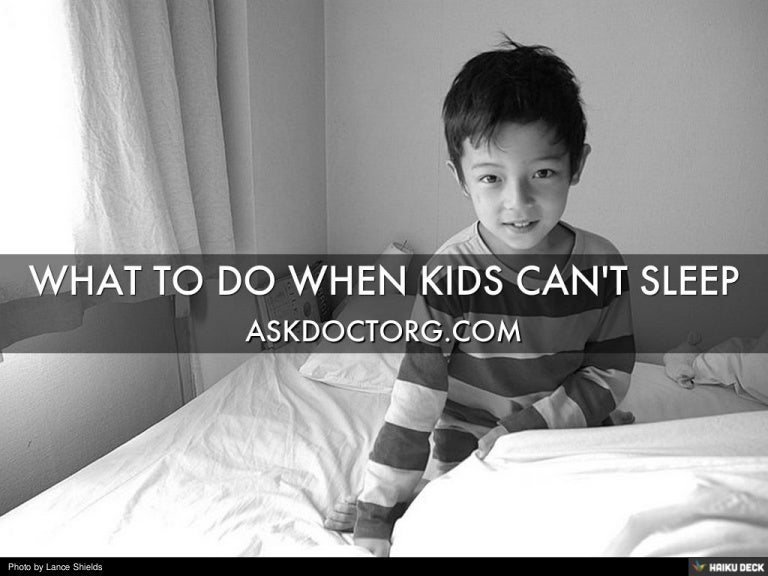 When Kids Have Trouble Sleeping