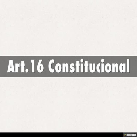 Art.16 Constitucional