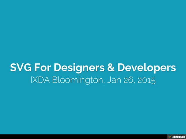 SVG For Designers And Developers