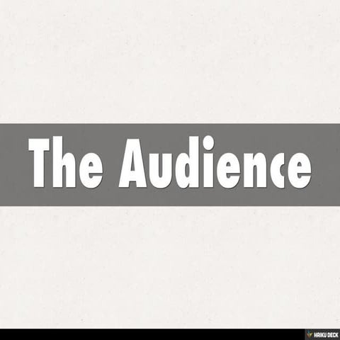 The Audience