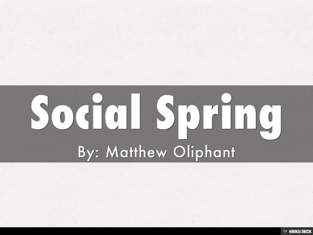 Social Spring
