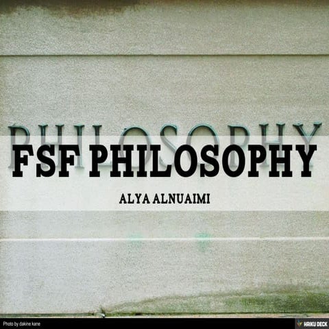 FSF Philosophy | PPT