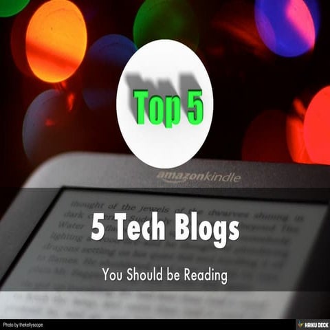 5 Tech Blogs