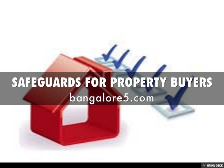 SAFEGUARDS FOR PROPERTY BUYERS