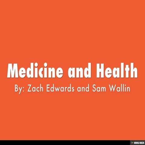Medicine and Health