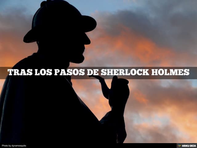 TRAS LOS PASOS DE SHERLOCK
