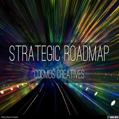 strategic roadmap