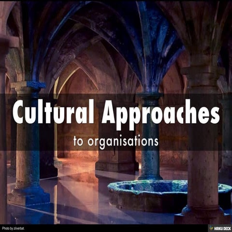 Cultural Approaches