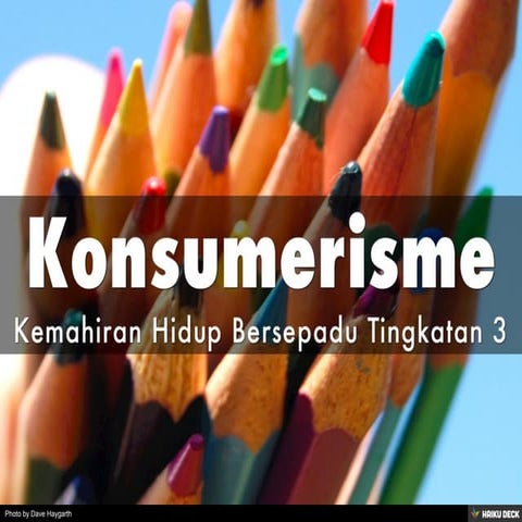 Konsumerisme | KHB Tingkatan 3