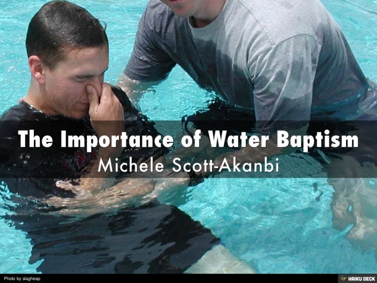 The Importance of Water Baptism