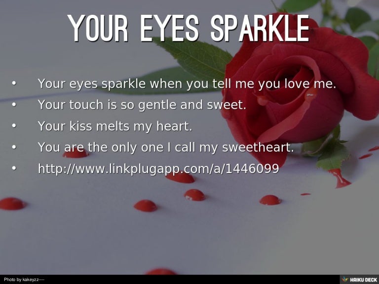 YOUR EYES SPARKLE