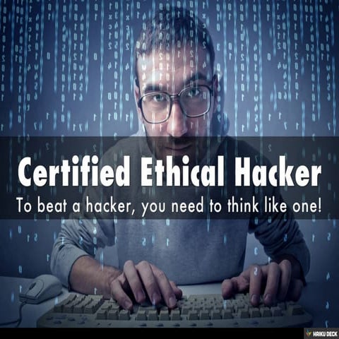 Certified Ethical Hacker | PPT