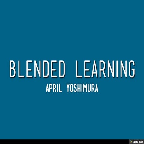 Blended learning