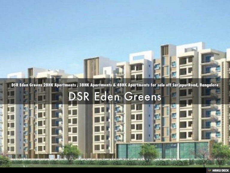DSR Eden Greens 2BHK Apartments , 3BHK Apartments & 4BHK Apartments f…