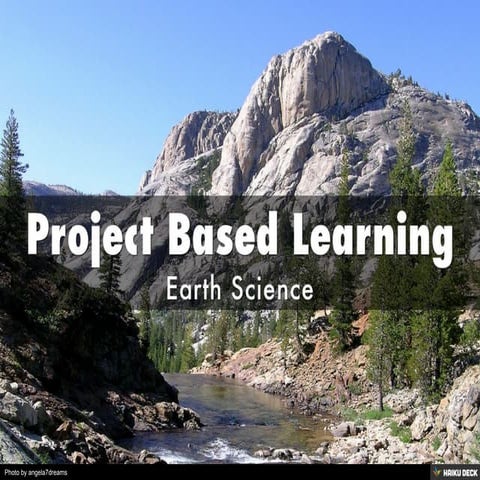 Project Based Learning