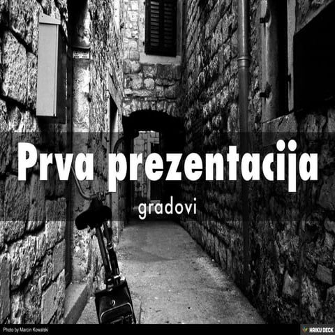 Prva prezentacija