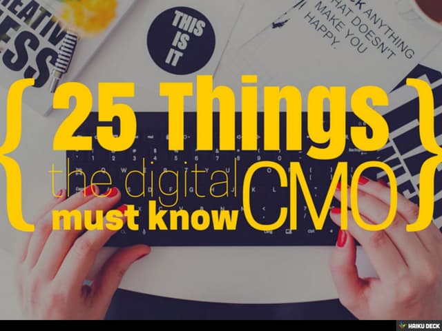 25 Things the Digital CMO Must Know