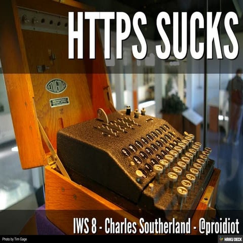 HTTPS Sucks