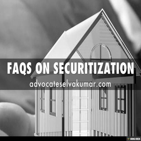 FAQS ON SECURITIZATION