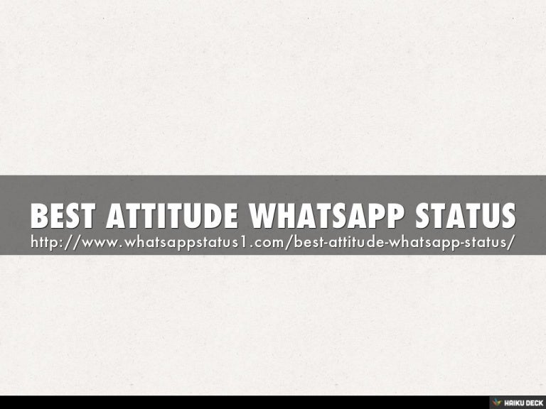 BEST ATTITUDE WHATSAPP STATUS