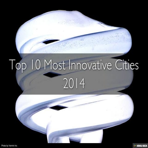 Top 10 Most Innovative Cities 2014