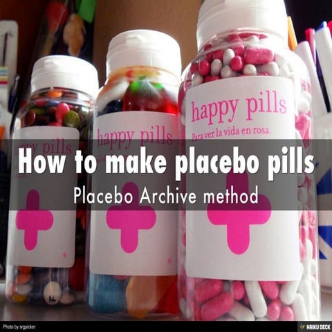 How to make placebo pills