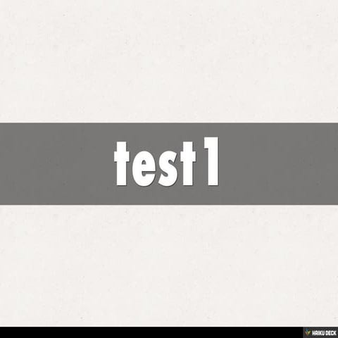 Test 1 | PPTX