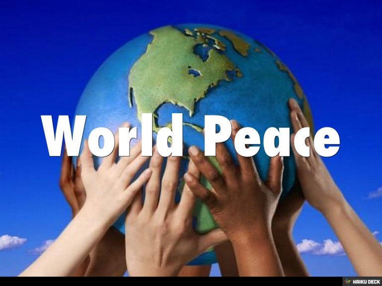 World Peace?