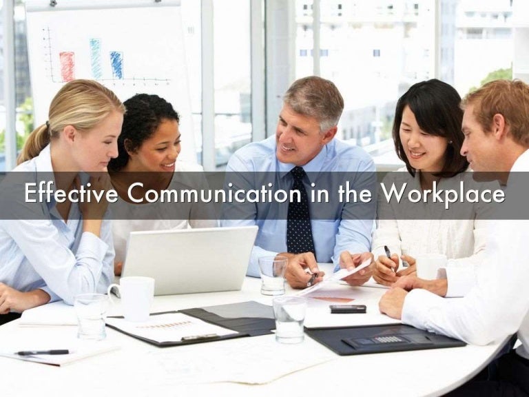 Effective Communication in the Workplace