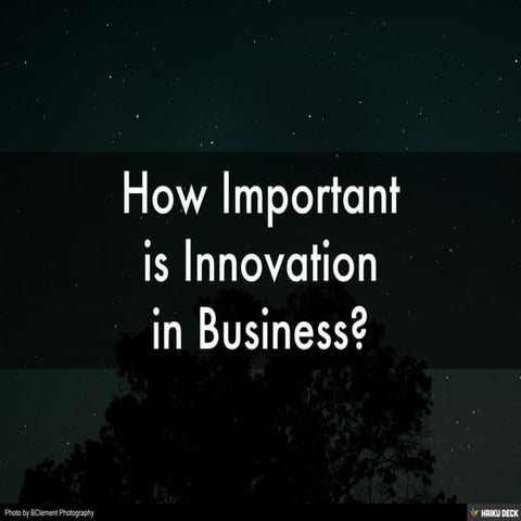 How Important is Innovation in Business?