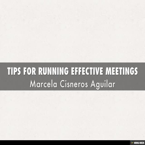 TIPS FOR RUNNING EFFECTIVE MEETINGS | PDF