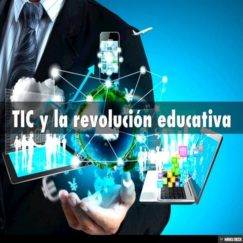 TIC y la revolución educativa