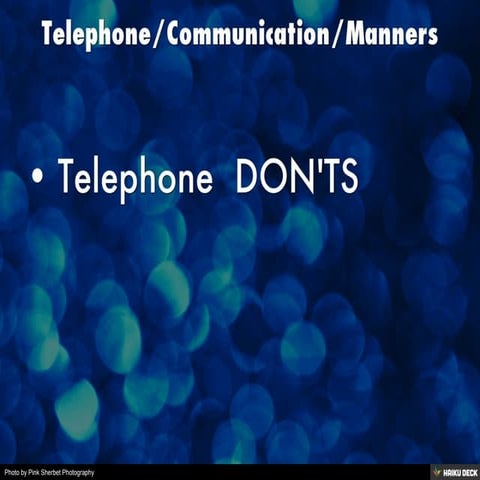 Telephone/Communication/Manners