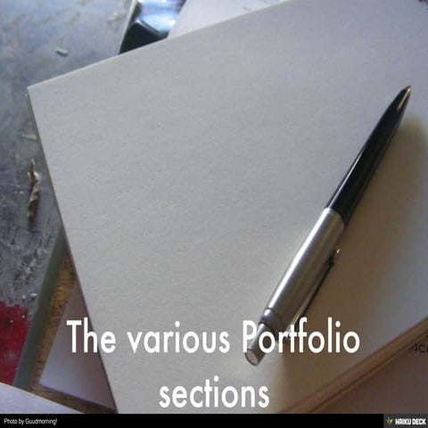 The various Portfolio sections
