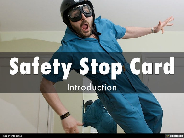 Safety Stop Card