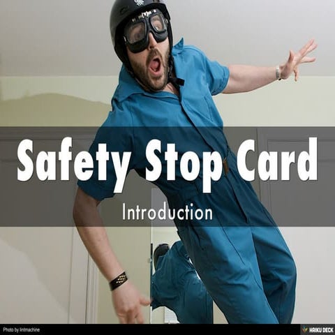 Safety Stop Card